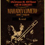 Mahadev Cometo at the SommerResidenz, Basel 2017 August 6 (Poster)